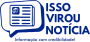 Isso Virou Notícia_Notícias